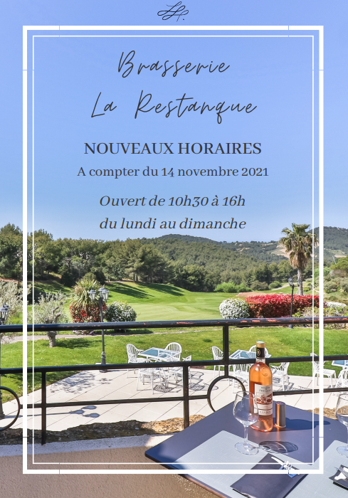 Restauration au golf de Fregate : modification des horaires d'ouverture de la brasserie La Restanque